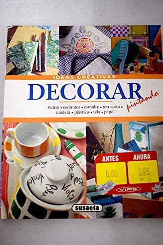 Portada de DECORAR PINTANDO-IDEAS CREATIVAS (SIN COLECCION)