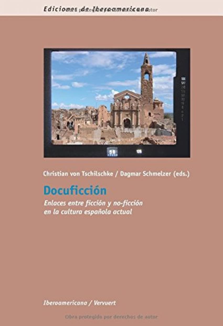 Portada de Docuficción. Enlaces entre ficción y no-ficción en la cultura española actual.