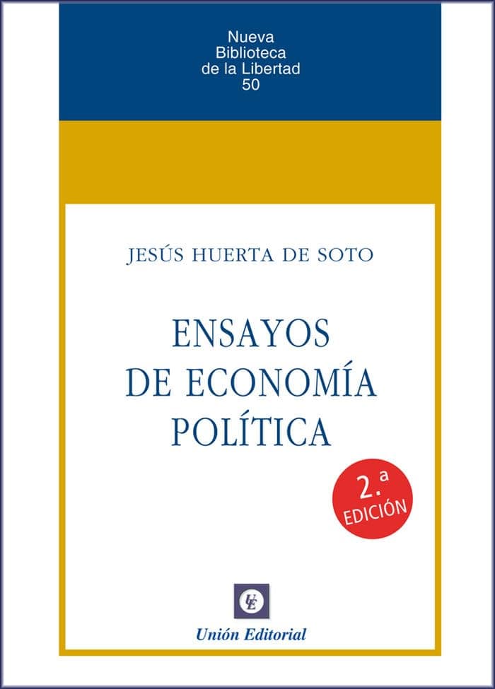 Portada de Ensayos de economía política: 50 (NUEVA BIBLIOTECA DE LA LIBERTAD)
