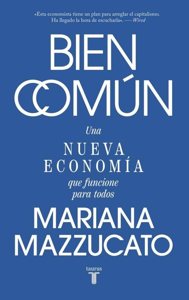 Portada de Bien común: Una nueva economía que funcione para todos