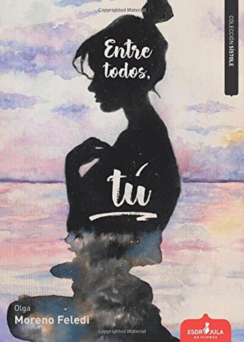 Portada de Entre todos, tú (Sístole)