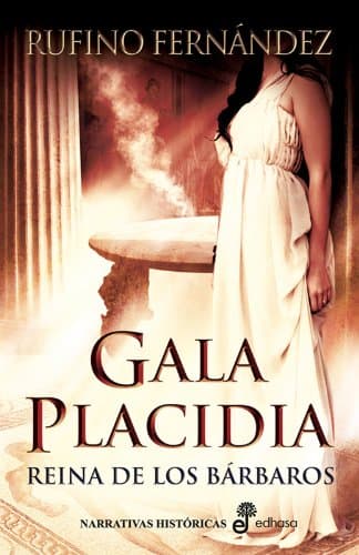 Portada de Gala Placidia (Narrativas Históricas)