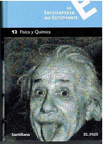 Portada de La Enciclopedia Del Estudiante 12. Fisica Y Quimica
