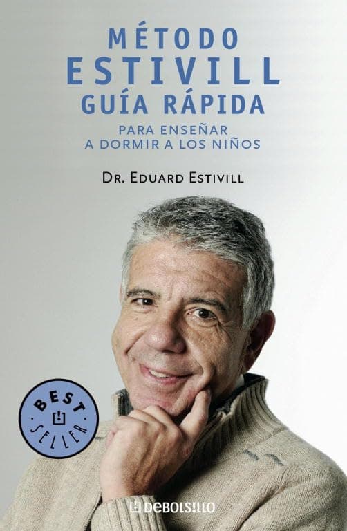 Portada de Método Estivill. Guía rápida para enseñar a dormir a los niños (BEST SELLER)