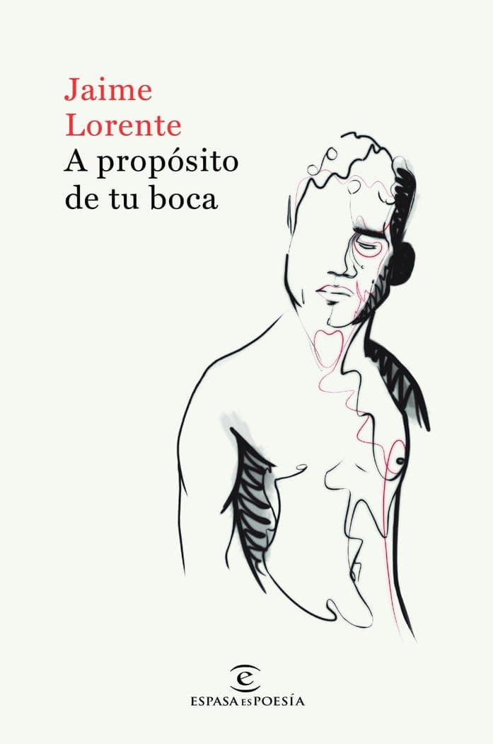 Portada de A propósito de tu boca (ESPASAesPOESÍA)