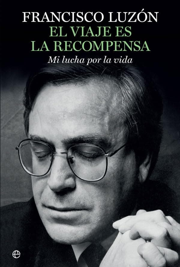 Portada de El viaje es la recompensa (Biografías y memorias)