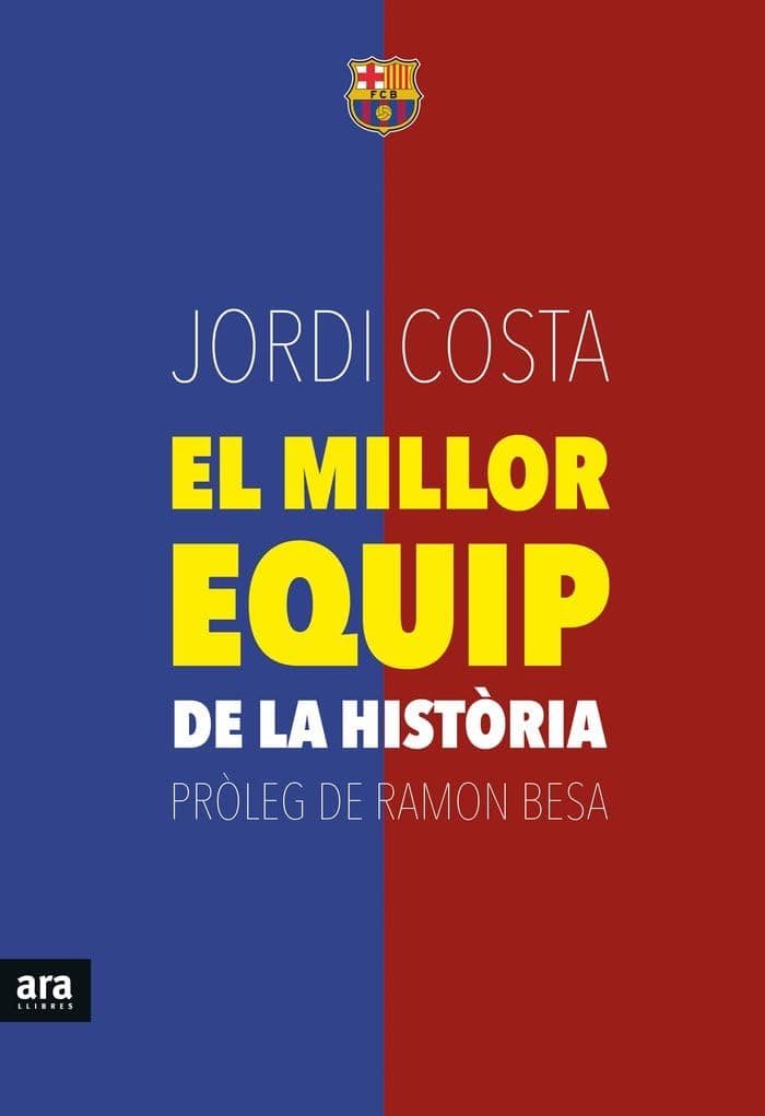 Portada de El Millor Equip De La Historia (CATALAN)