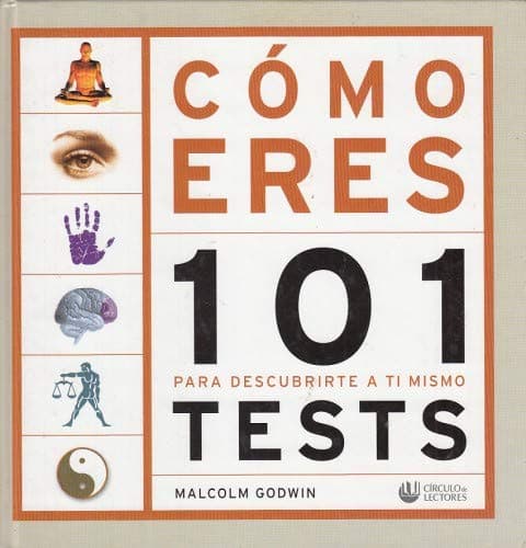 Portada de ¿Cómo eres? 101 test para descubrirte a tí mismo
