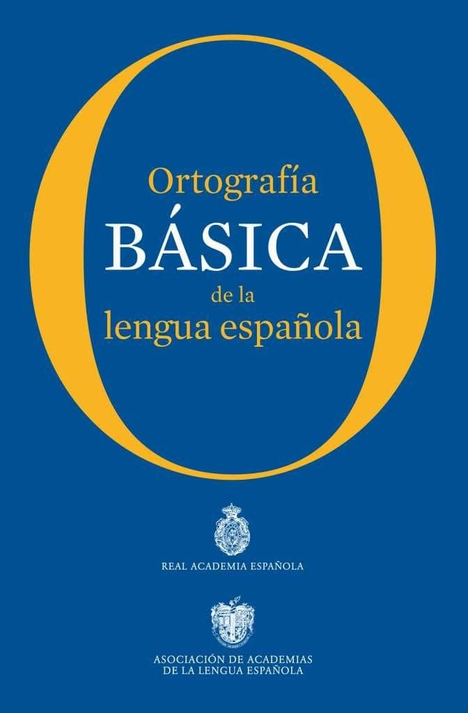 Portada de Ortografía básica de la lengua española (NUEVAS OBRAS REAL ACADEMIA)