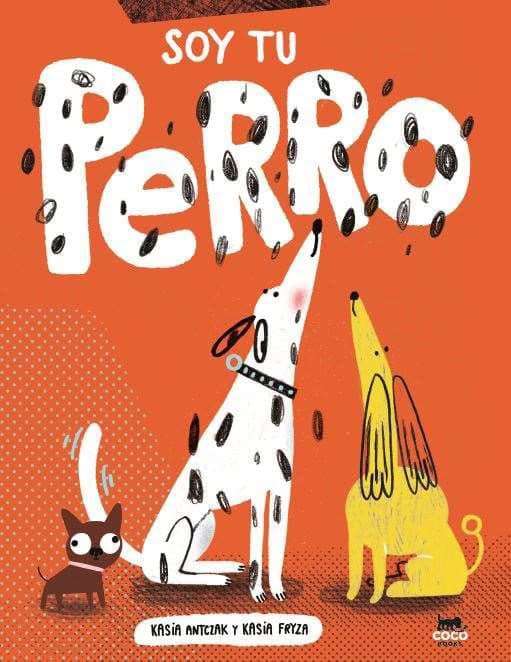 Portada de Soy tu perro (SIN COLECCION)