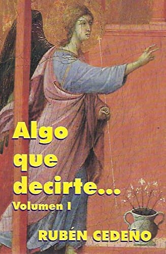 Portada de Algo Que Decirte - Volumen 1