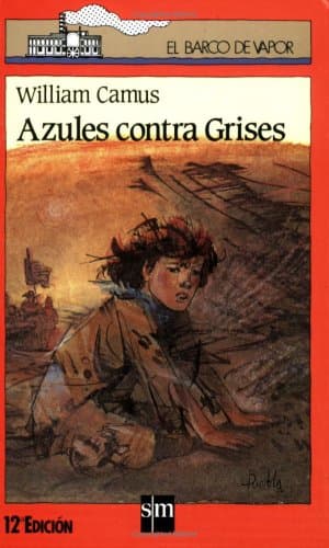 Portada de Azules Contra Grises (Barco De Vapor)