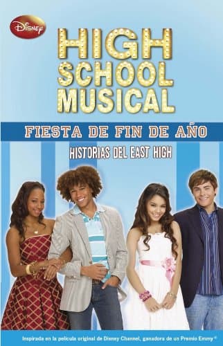 Portada de Fiesta de fin de año: Historias del East High (HIGH SCHOOL MUSICAL)
