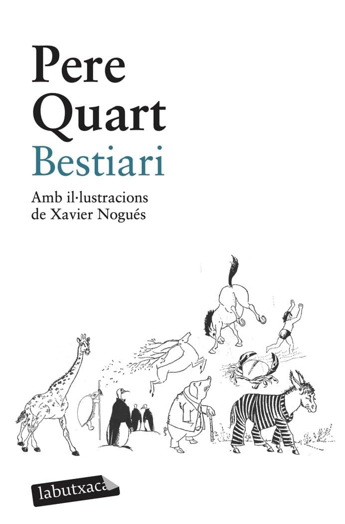 Portada de Bestiari: Amb il·lustracions de Xavier Nogués (LABUTXACA)