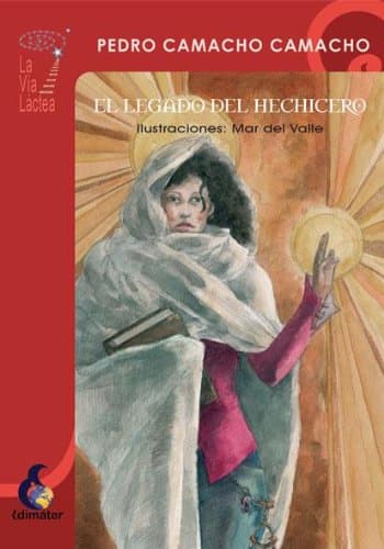 Portada de El legado del Hechicero (La Vía Láctea)