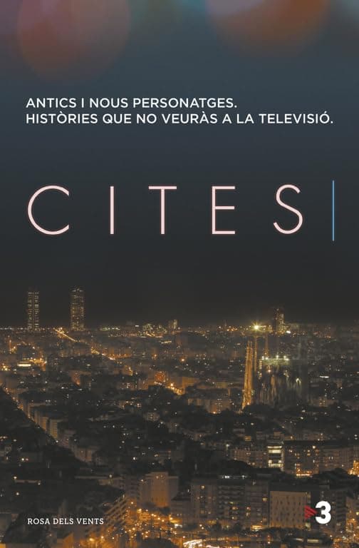 Portada de Cites: Antics i nous personatges. Històries que no veuràs a la televisió (Narrativa catalana)