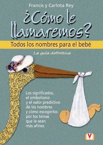 Portada de ¿Como le llamaremos?