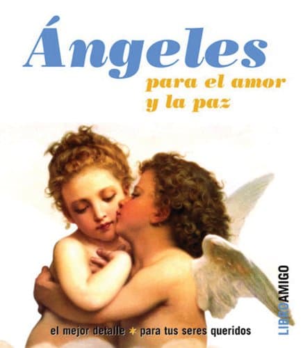 Portada de Angeles Para El Amor Y La Paz