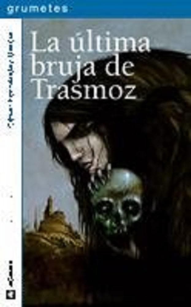 Portada de La última bruja de Trasmoz: 92 (Grumetes)