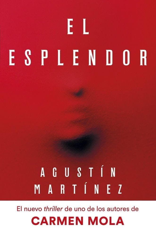 Portada de El Esplendor (Autores Españoles e Iberoamericanos)