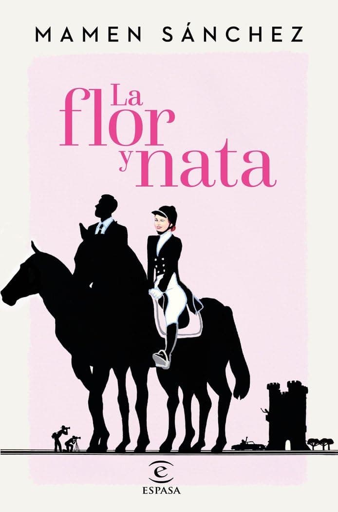 Portada de La flor y nata (ESPASA NARRATIVA)