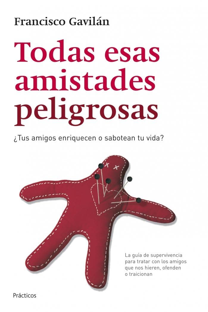 Portada de Todas esas amistades peligrosas (Prácticos)