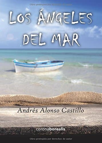 Portada de Los Ángeles del Mar (CORONA MORFEO NARRATIVA)