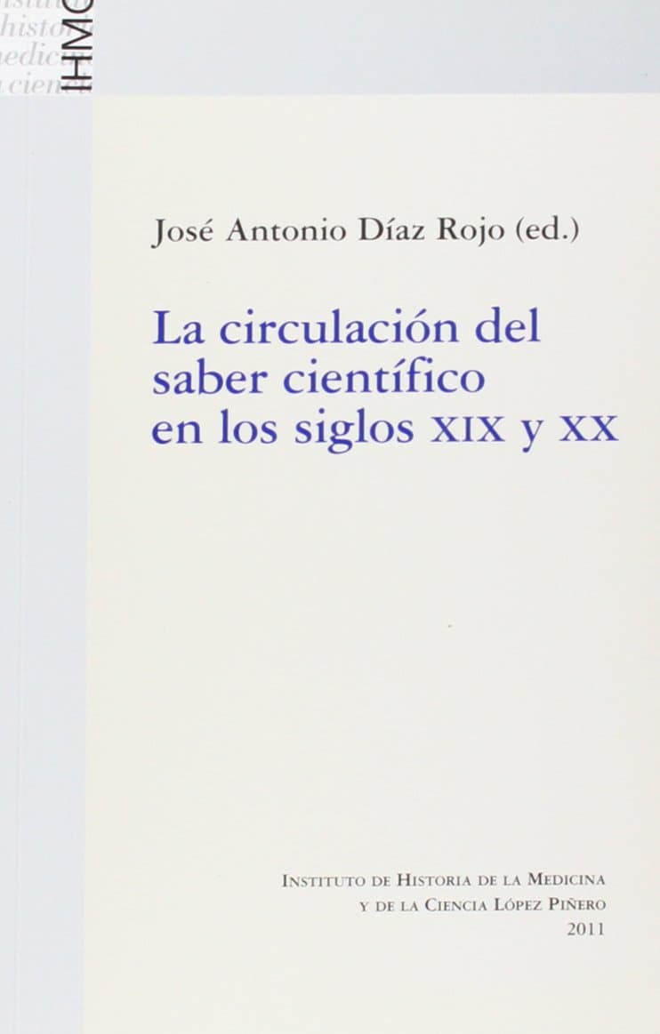 Portada de La circulación del saber científico en los siglos XIX y XX (SIN COLECCION)