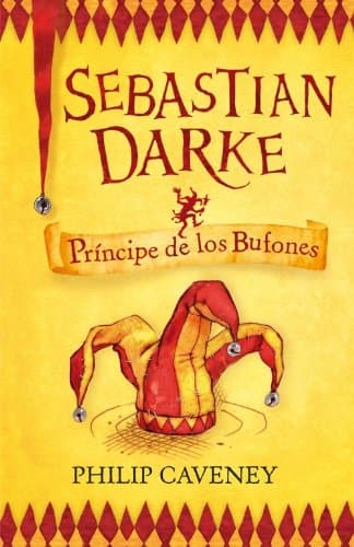 Portada de Sebastian Darke 1. Príncipe de los Bufones