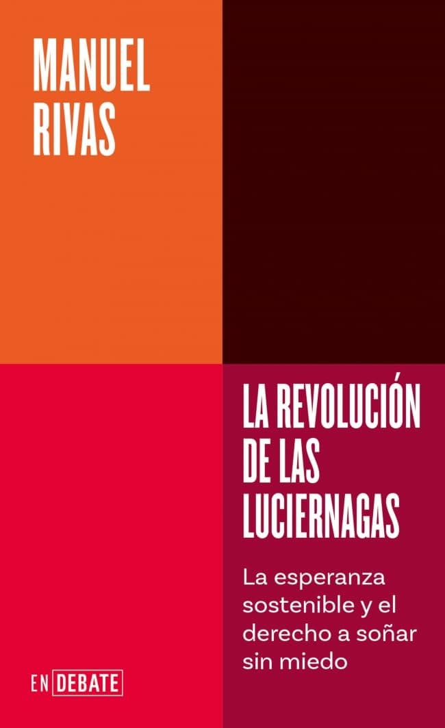 Portada de La revolución de las luciérnagas (Serie ENDEBATE): La esperanza sostenible y el derecho a soñar sin miedo