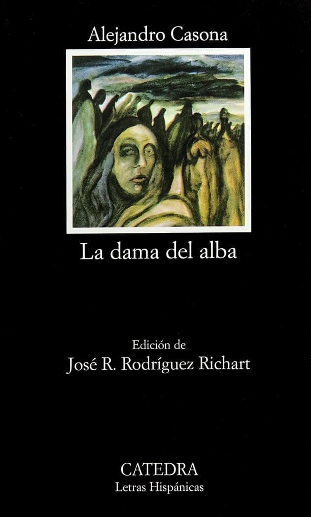 Portada de La dama del alba: 202 (Letras Hispánicas)