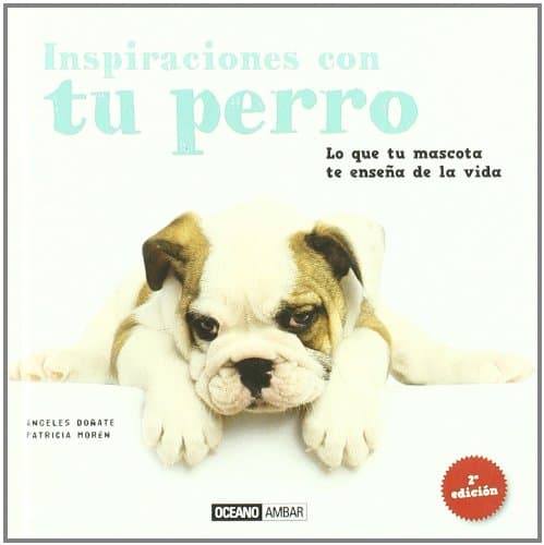 Portada de Inspiraciones Con Tu Perro