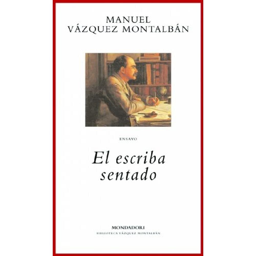 Portada de El escriba sentado (BIBLIOTECA VAZQUEZ MONTALBAN)