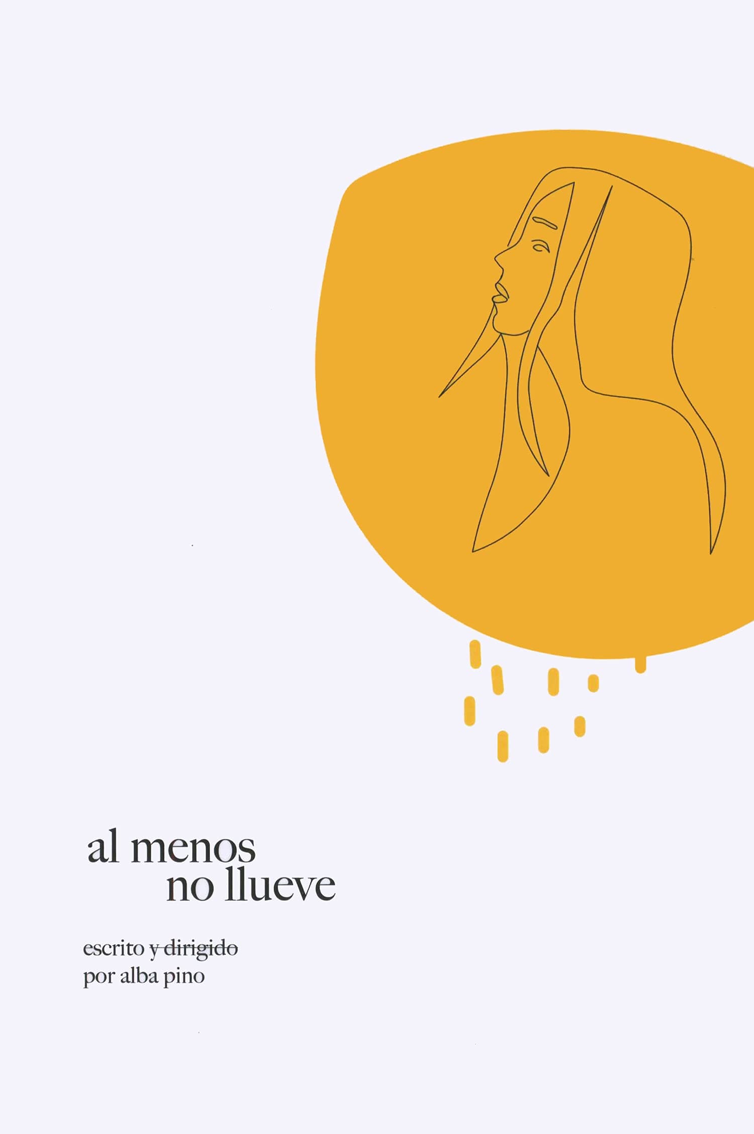 Portada de Al menos no llueve (NO FICCIÓN)