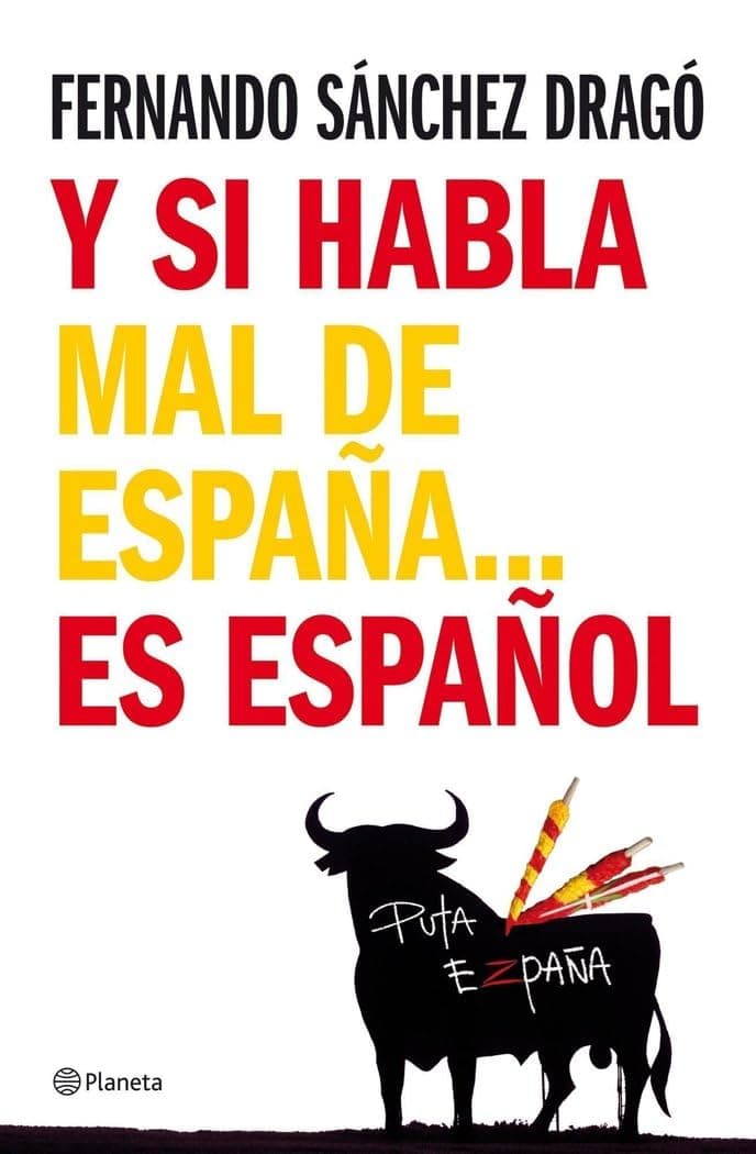 Portada de Y si habla mal de España...es español (Planeta)