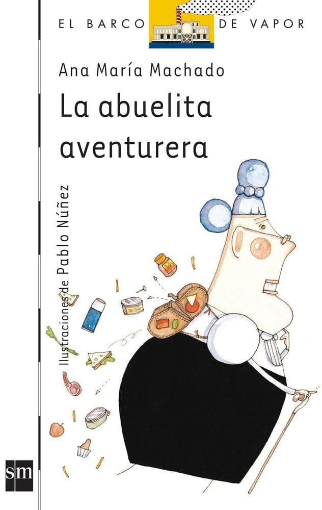 Portada de La abuelita aventurera: 45 (El Barco de Vapor Blanca)