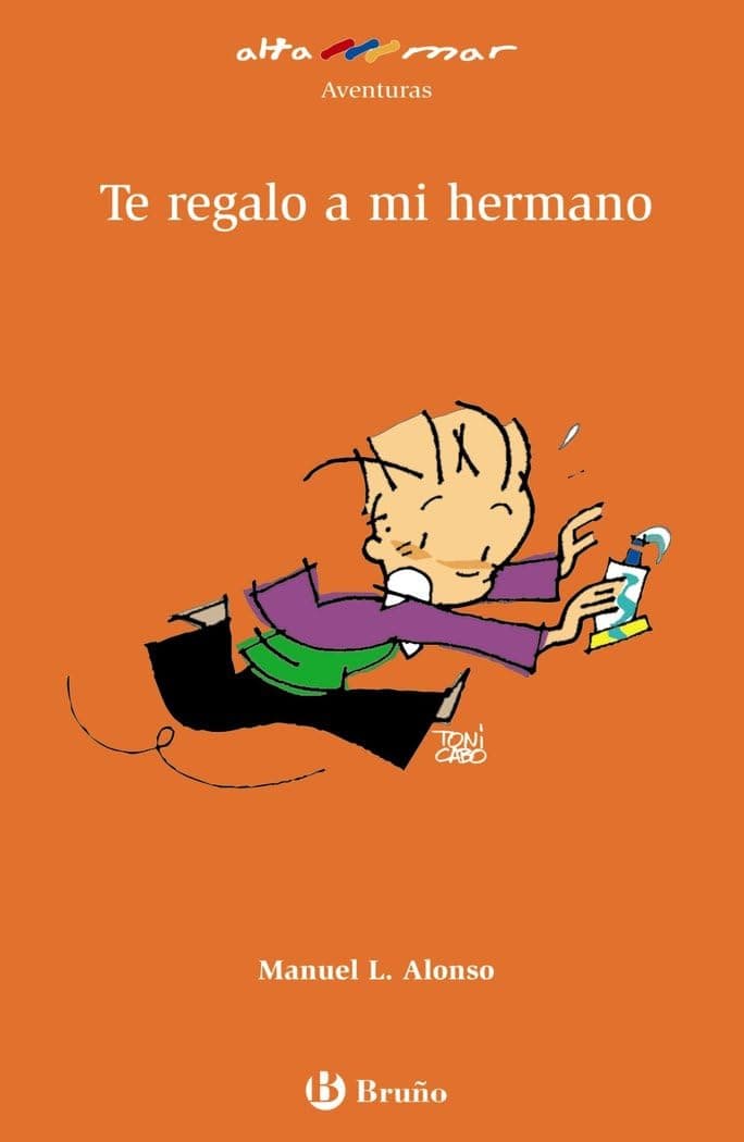 Portada de Te regalo a mi hermano (Castellano - A PARTIR DE 8 AÑOS - ALTAMAR)