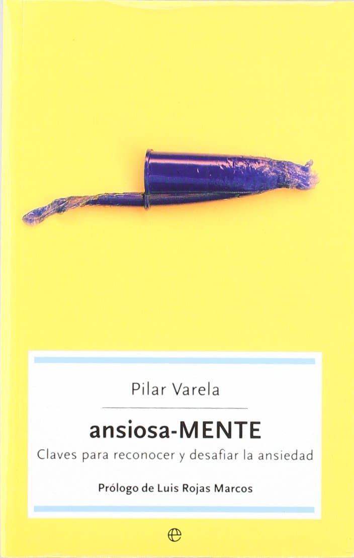 Portada de Ansiosa-MENTE: claves para reconocer y desafiar la ansiedad: 22 (Autoayuda)