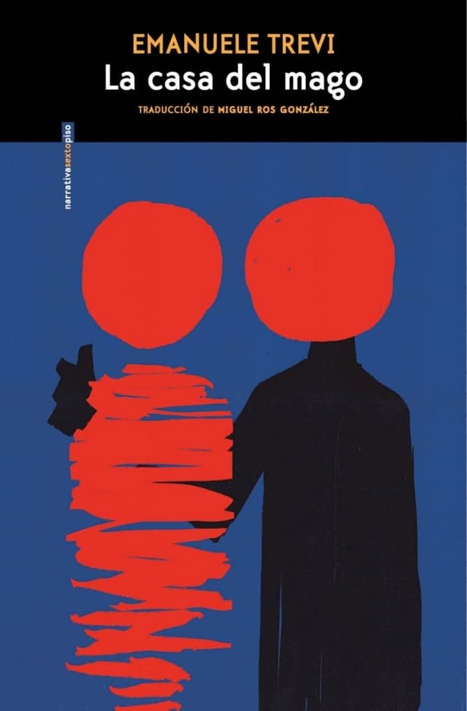 Portada de La casa del mago (NARRATIVA SEXTO PISO)