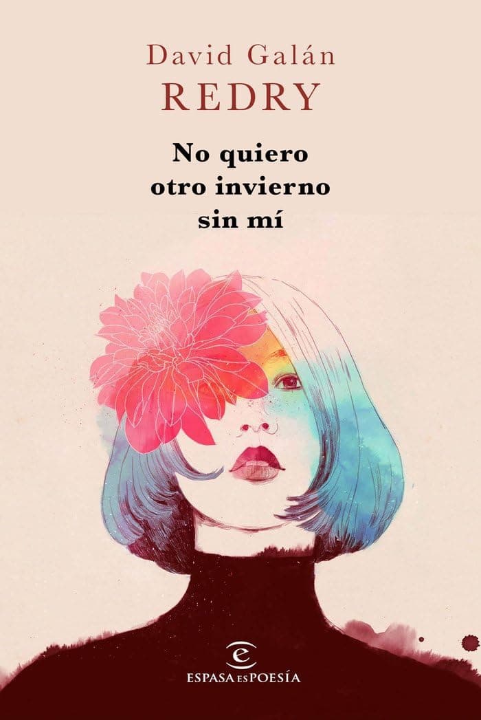 Portada de No quiero otro invierno sin mí (EspasaEspoesia), versión en español