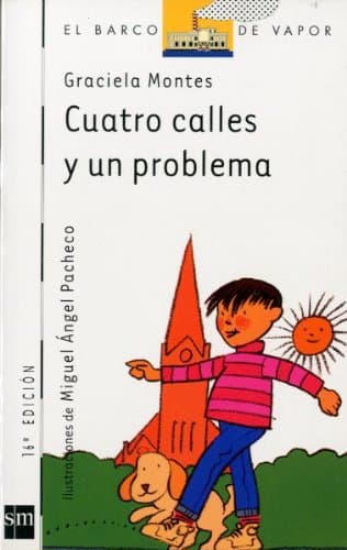Portada de Cuatro calles y un problema: 44 (El Barco de Vapor Blanca)