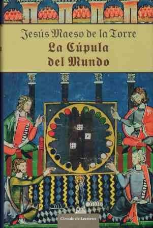 Portada de La Cúpula Del Mundo