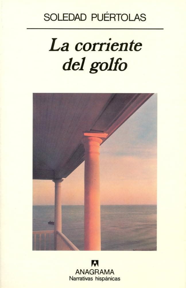 Portada de La corriente del golfo: 147 (Narrativas hispánicas)