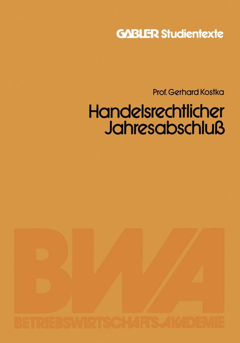 Portada de Handelsrechtlicher Jahresabschluß: Bilanz und Gewinn- und Verlust-Rechnung