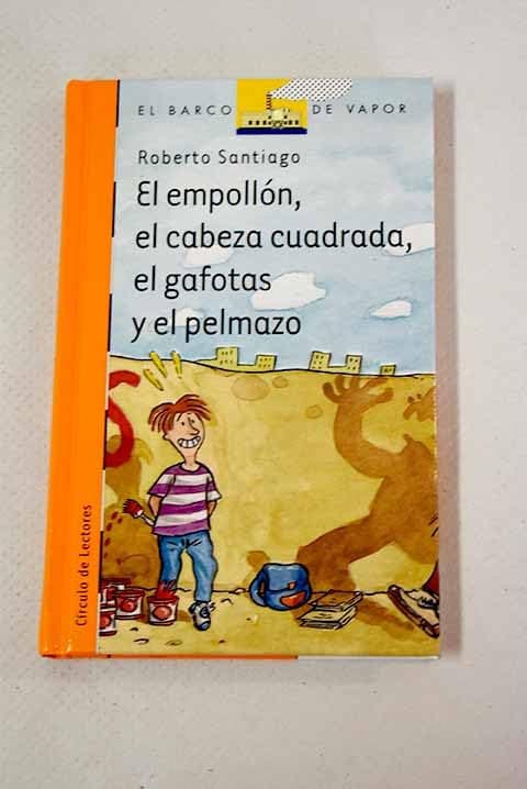 Portada de El Empollón. El Cabeza Cuadrada. El Gafotas Y El Pelmazo