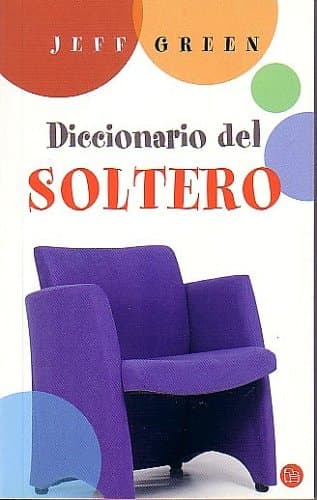 Portada de Diccionario Del Soltero/dictionary for Singles