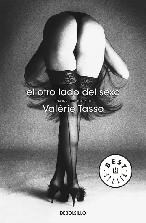 Portada de El otro lado del sexo: Una investigación (Best Seller | Ficción)