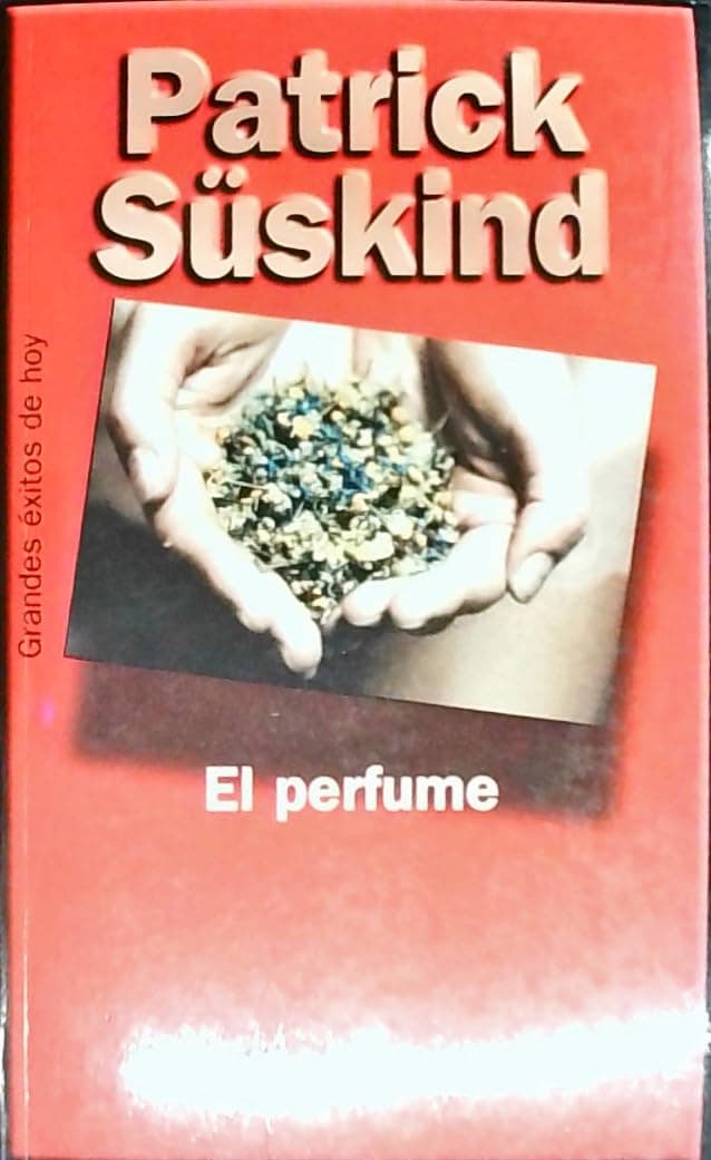 Portada de El Perfume (Grandes Éxitos de Hoy)