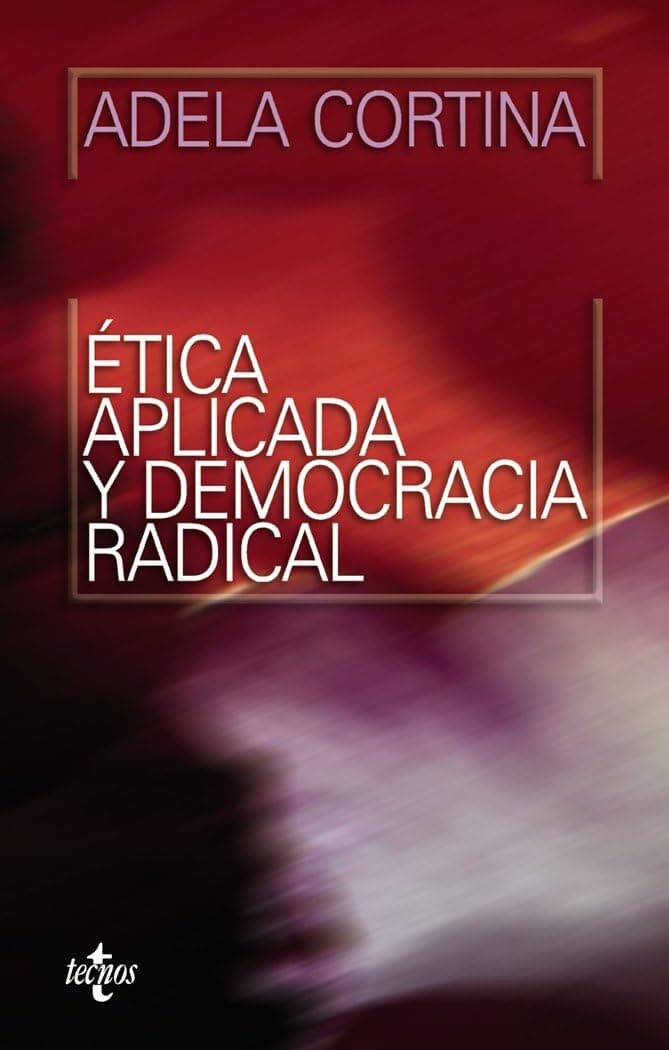 Portada de Ética aplicada y democracia radical (Ventana Abierta)
