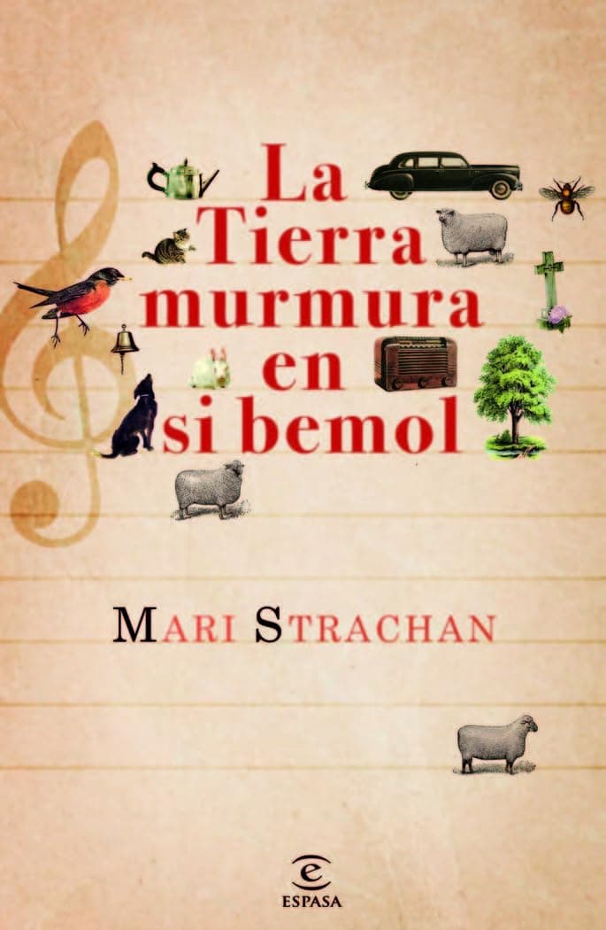 Portada de La tierra murmura en si bemol: 1 (ESPASA NARRATIVA)